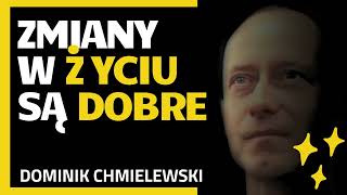 Zmiany W Życiu Są Dobre  ks Dominik Chmielewski [upl. by Artemahs]