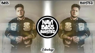 Ideology❤‍🔥Bass Boosted Guri Lahoria  Latest Punjabi Song 2023  NAVI BASS BOOSTED [upl. by Ellenej]