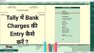 Bank Charges ki entry Tally mei kaise kare  Bank Charges entry with GST in Tally ERP  Tally Course [upl. by Nerine]