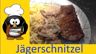 Jägerschnitzel  Schnitzel Jäger Art Rezept [upl. by Sej]