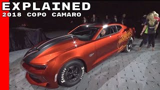 2018 COPO Camaro Explained [upl. by Inaj164]