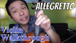 Allegretto  Suzuki Violin Book 1song 10 How ToWalkthrough [upl. by Kartis72]