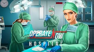 Operate Now Hospital  FULL Gameplay Walkthrough Tutorial [upl. by Laughlin821]