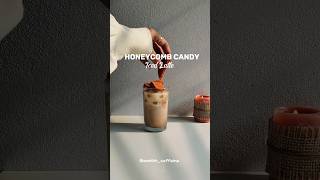 Honeycomb Candy Iced Latte 🧊☕🤎coffeeholic coffee ytshorts [upl. by Akessej882]