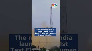 Gaganyaan Mission First Test Flight The Moment Of LiftOff  ISRO  N18S  CNBC TV18 [upl. by Amsirak]