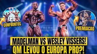 WESLLEY VISSERS VS MADELMAN QUEM LEVOU A MELHOR NO EUROPA PRO VEJA CONFRONTOS PREMIACAO E [upl. by Carothers452]