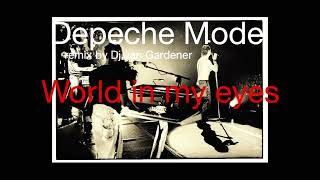 Depeche ModeWorld In My EyesFletch mix by Dj van Garderen [upl. by Leith]