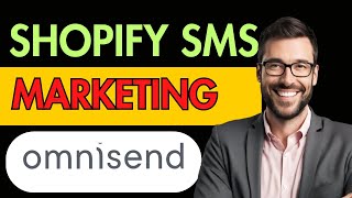 HOW TO COLLECT SMS WITH OMNISEND AND SHOPIFY [upl. by Huan741]