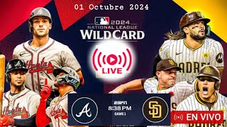 Bravos 40 Padres  en vivo juego 1 Serie de Comodines MLB ⚾ 01 Octubre 2024 Postemporada G Ligas [upl. by Hayikaz418]