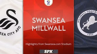 Swansea City 0 1 Millwall  highlights [upl. by Aziza]