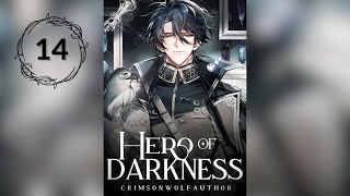 14 Hero of Darkness — AudioBook AI x PL —【Rozdział 326 – 350】 [upl. by Matthew682]