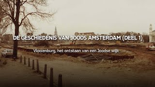 Geschiedenis van Joods Amsterdam deel 1 [upl. by Kciderf187]