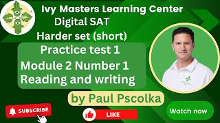 Digital SAT practice test 1 module 2 number 1 harder set reading and writing short  Ivy Masters [upl. by Aniroc]