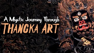 A Mystic Journey Through Thangka Art [upl. by Kerby463]