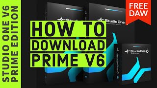 Download amp Install Studio One V6 Prime FREE DAW [upl. by Nellek]