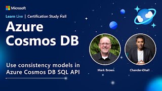 Learn Live  Use consistency models in Azure Cosmos DB SQL API [upl. by Assilat]