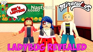 LADY BUG IDENTITY REVEAL NO MIRACULOUS RP  MIRACULOUS ROBLOX [upl. by Zobe]