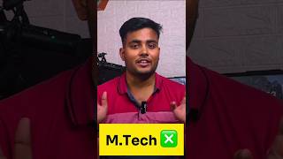 Dont Go for MTech Before watching this   Shocking Reality 😮 [upl. by Htnicayh]