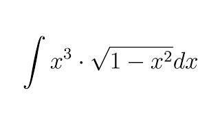 Integral of x3sqrt1x2 substitution [upl. by Chang827]