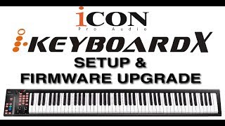 Icon iKeyboard X Firmware Upgrade and Setup Tutorial  YouTube [upl. by Ylremik751]