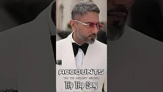 Accounts Yo Yo Honey Singh  Hip Hip Song new trending shorts short punjabisong glory music [upl. by Trebreh]