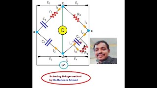 Schering Bridge  Capacitance bridge method  DrRaheem Ahmed  Engineering Physics  Applied Phys [upl. by Ferretti153]