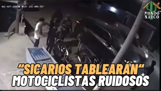 VIDEO “Sicarios «Tablearán» a quotMotociclistasquot Ruidosos” en Culiacán Sinaloa [upl. by Norahc]