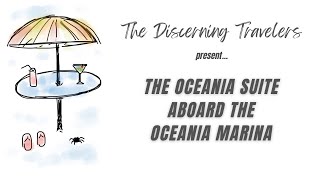 Tour an Oceania Suite on the Oceania Marina 2024 cruise [upl. by Assila]