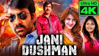 Jani Dushman4K ULTRA HD Ravi Tejas Blockbuster Action Comedy Movie Shruti Haasan  जानी दुश्मन [upl. by Eidac]