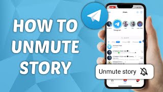 How to Unmute Story on Telegram [upl. by Larianna]