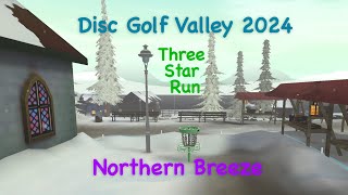 Disc Golf Valley  Northern Breeze Three Star Run [upl. by Gierk717]