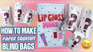 HOW TO MAKE PAPER SQUISHY BLIND BAGS [upl. by Ennahteb580]