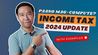 How to Compute Individual Income Tax in 2024  PAANO MAG COMPUTE NG INCOME TAX [upl. by Ignatz299]