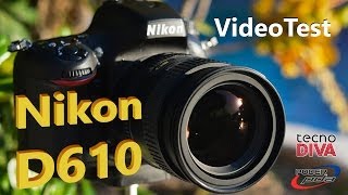 Nikon D610  Video Test en Español [upl. by Alioz]