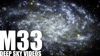 M33  Triangulum Galaxy  Deep Sky Videos [upl. by Smith]