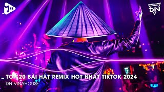 Nonstop 2024 TikTok  Nhạc Trend TikTok Remix 2024  Nonstop 2024 Vinahouse Bay Phòng Bass Cực Mạnh [upl. by Klemperer]