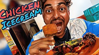 CHICKEN ICECREAM  CHICKEN ME BHI ICECREAM AGAYA BHAI [upl. by Gilles]