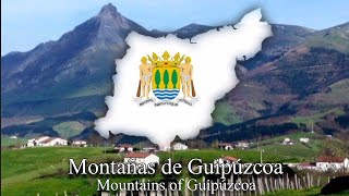 Mountains of Guipúzcoa  BasqueSpanish patriotic song [upl. by Mckale]