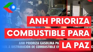 ANH regulariza ABASTECIMIENTO DE COMBUSTIBLE en surtidores de La Paz [upl. by Arten]