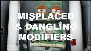 Grammar Vids for Kids Misplaced amp Dangling Modifiers [upl. by Annat]