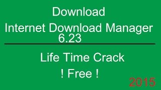 Internet Download Manager IDM623Build11LifetimeCrack Free Download [upl. by Merriott]