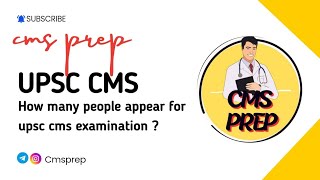 How many students appear for UPSC CMS examination I UPSC CMS 2025 I CMS PREP upsccms [upl. by Eidnas]