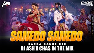 Sanedo Sanedo Remix DJ Ash x Chas In The Mix  Sanedo Lala Sanedo  Navratri Special Song 2022 [upl. by Nerag]