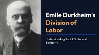 Emile Durkheims Division of Labor [upl. by Ahseinar]