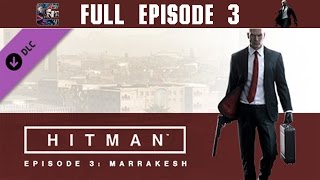 HITMAN EPISODE 3 LIVESTREAM Stealth Gameplay Silent Assassin  Suit Only  CenterStrain01 [upl. by Enyamrahs]