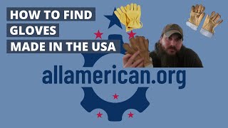 How to Find Gloves Made in the USA  Great American Made Gloves [upl. by Camala]