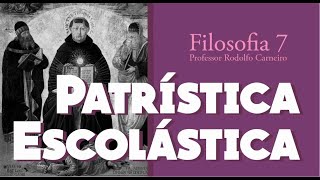 FILOSOFIA 7  Patrística e Escolástica [upl. by Kata]