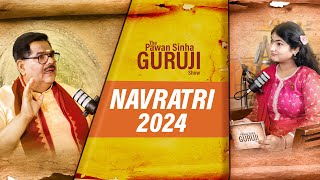 चैत्र नवरात्रि Navratri 2024  The PSG Show  01  Gudipadwa Ugadi modi pawan Modi astrology [upl. by Nosnirb]