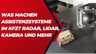 Was sind Fahrerassistenzsysteme Teil 22 RadarLidarKamera und weitere Systeme einfach erklärt [upl. by Arihaj]