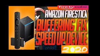 Amazon firestick firecube buffering fix amp speed up device 2020  HERVEs WORLD  Episode 435 [upl. by Hterrag866]